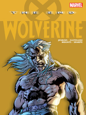 cover image of Wolverine: The End (2004)